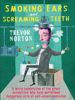 cover image of Smoking Ears and Screaming Teeth